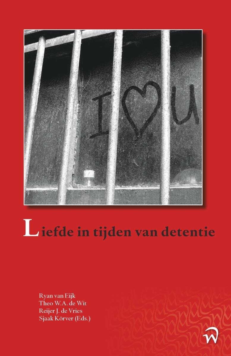 2020: Liefde in tijden van detentie